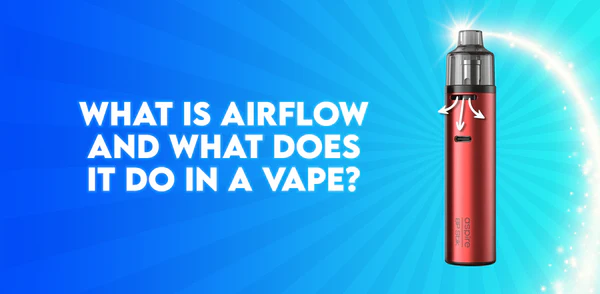 vape adjustable airflow mechanism, disposable vape airflow control, close-up vape mouthpiece, finding vape style - What is airflow and what does it do in a vape? — Tablites